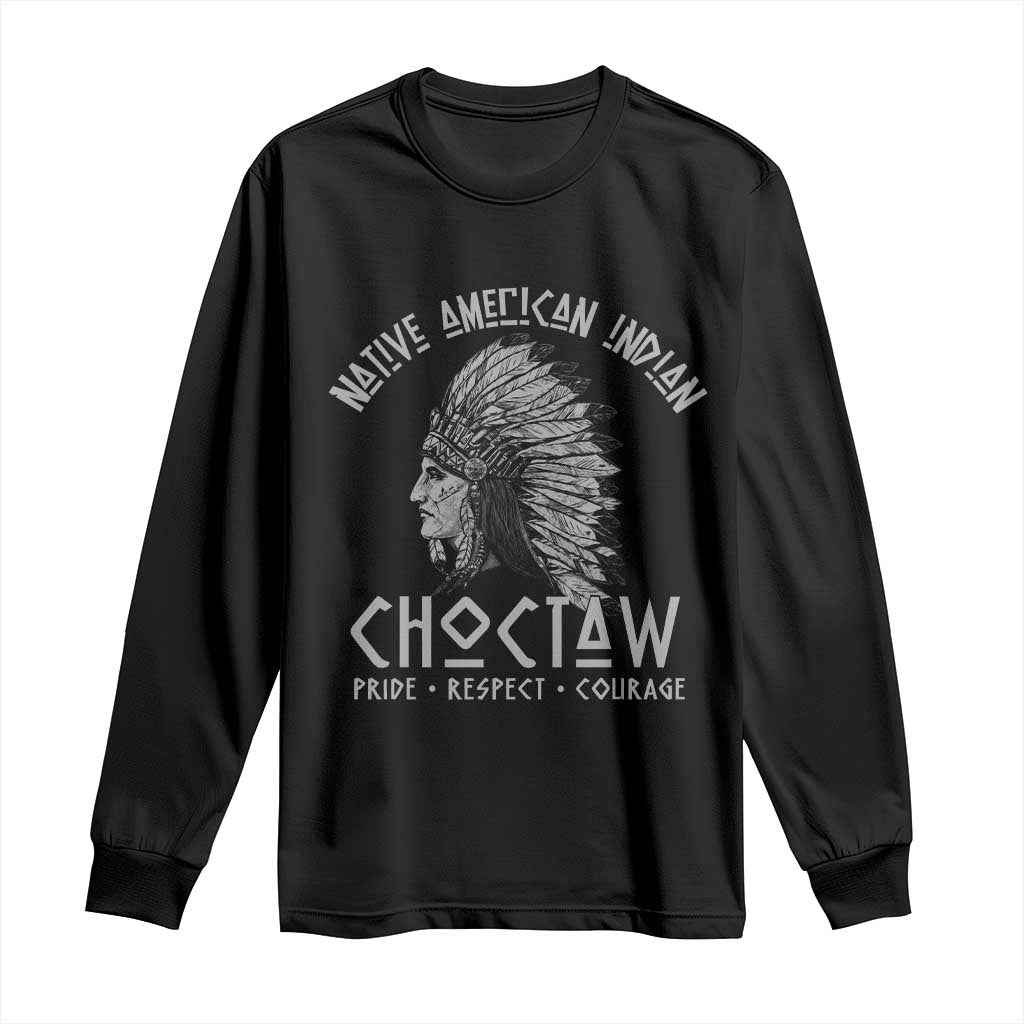 Choctaw Native American Indian Pride Indigenous Tribe Long Sleeve Shirt TS14 Black Print Your Wear