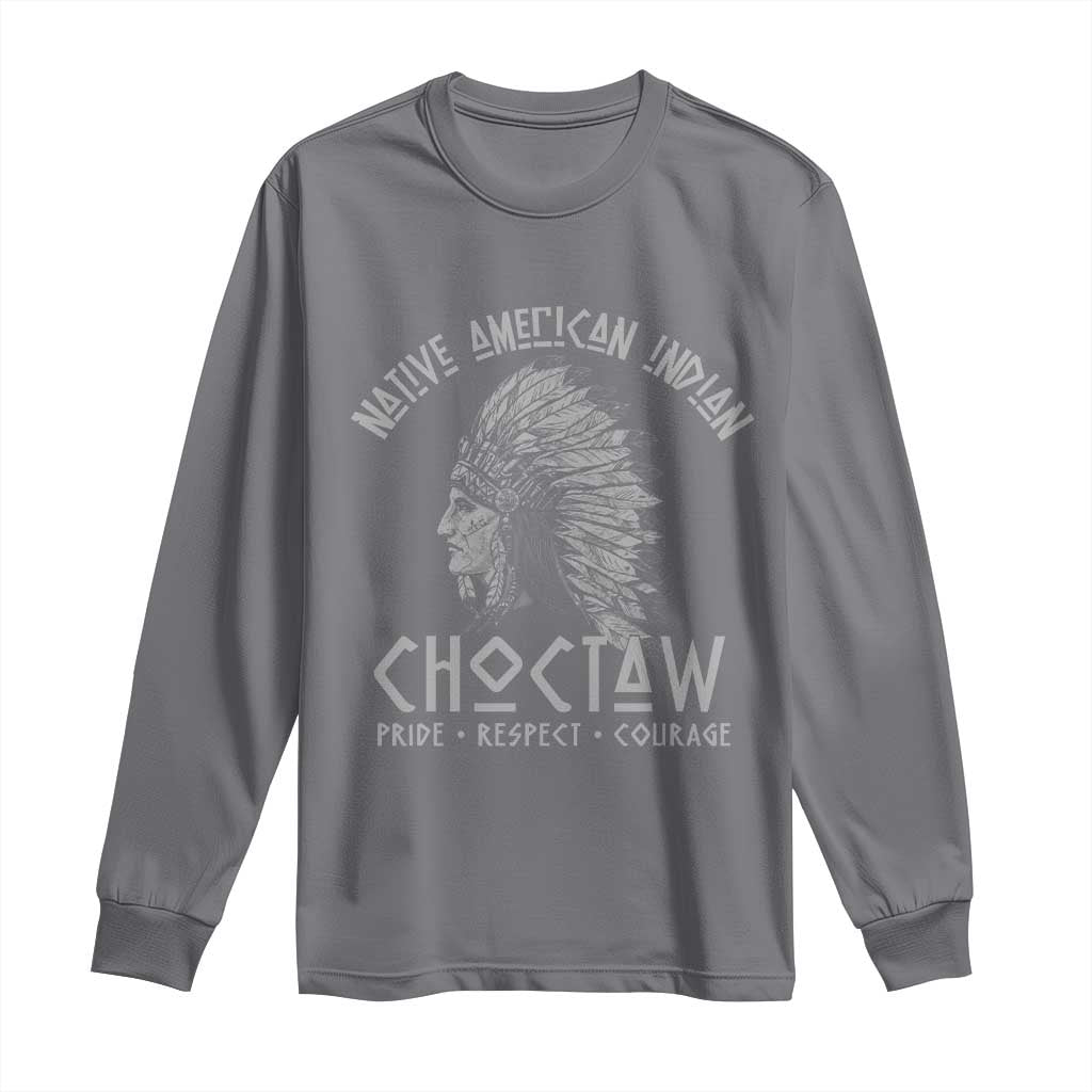 Choctaw Native American Indian Pride Indigenous Tribe Long Sleeve Shirt TS14 Charcoal Print Your Wear