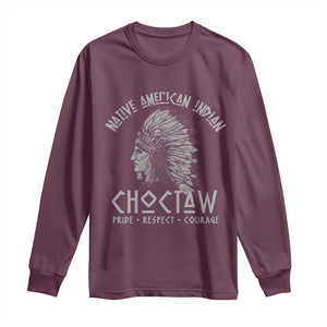 Choctaw Native American Indian Pride Indigenous Tribe Long Sleeve Shirt TS14 Maroon Print Your Wear