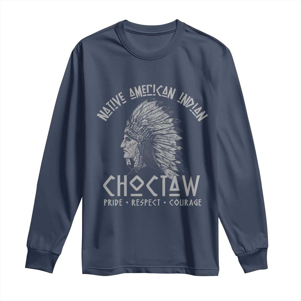 Choctaw Native American Indian Pride Indigenous Tribe Long Sleeve Shirt TS14 Navy Print Your Wear