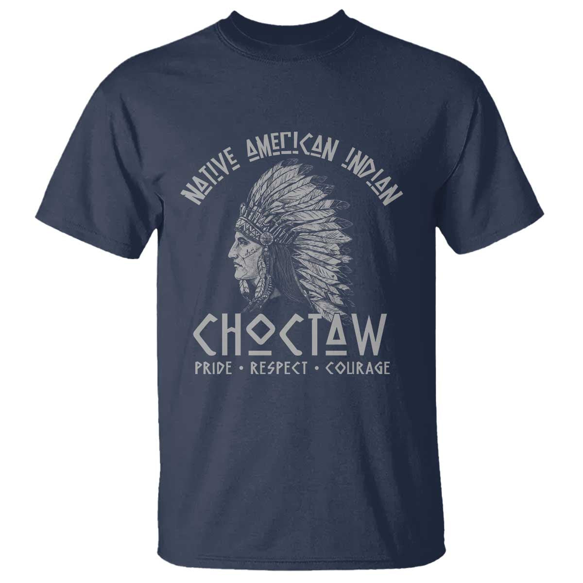Choctaw Native American Indian Pride Indigenous Tribe T Shirt TS14 Navy Print Your Wear