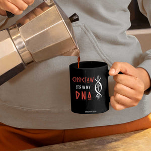 Choctaw Native American DNA Roots Indian Pride Coffee Mug TS14 Print Your Wear