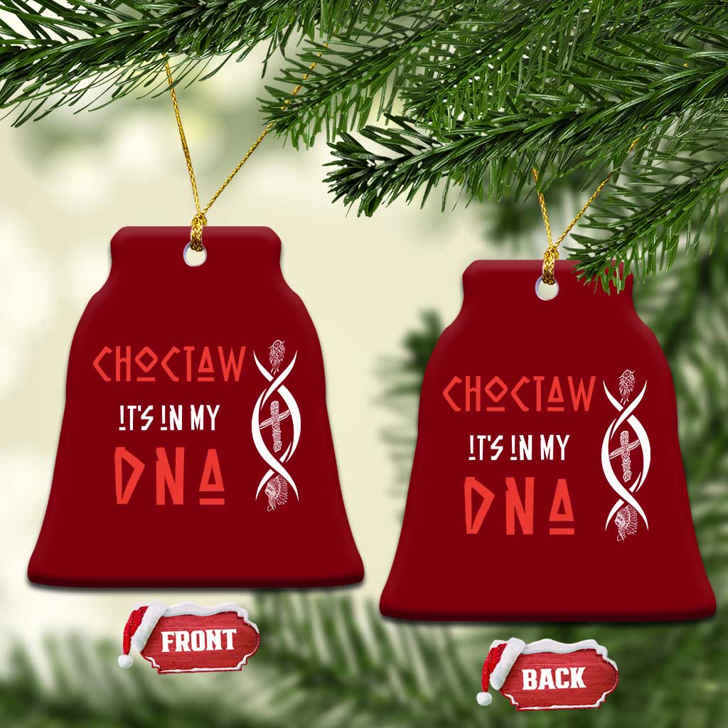 Choctaw Native American DNA Roots Indian Pride Ceramic Ornament TS14 Print Your Wear