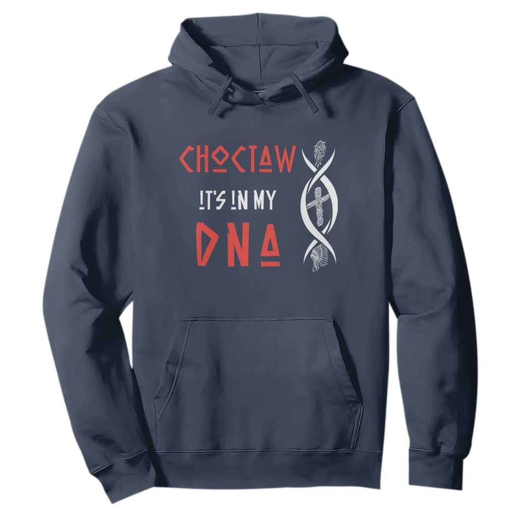 Choctaw Native American DNA Roots Indian Pride Hoodie TS14 Navy Print Your Wear
