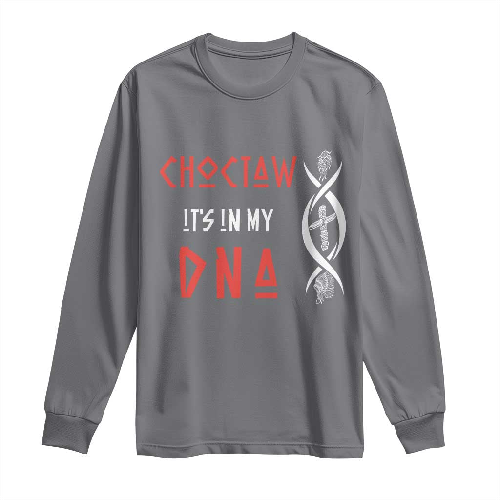 Choctaw Native American DNA Roots Indian Pride Long Sleeve Shirt TS14 Charcoal Print Your Wear