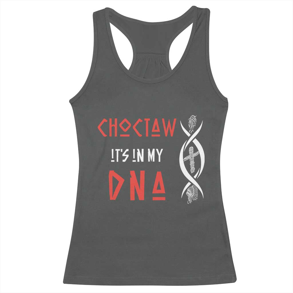 Choctaw Native American DNA Roots Indian Pride Racerback Tank Top TS14 Dark Heather Print Your Wear