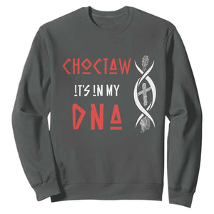 Choctaw Native American DNA Roots Indian Pride Sweatshirt TS14 Dark Heather Print Your Wear