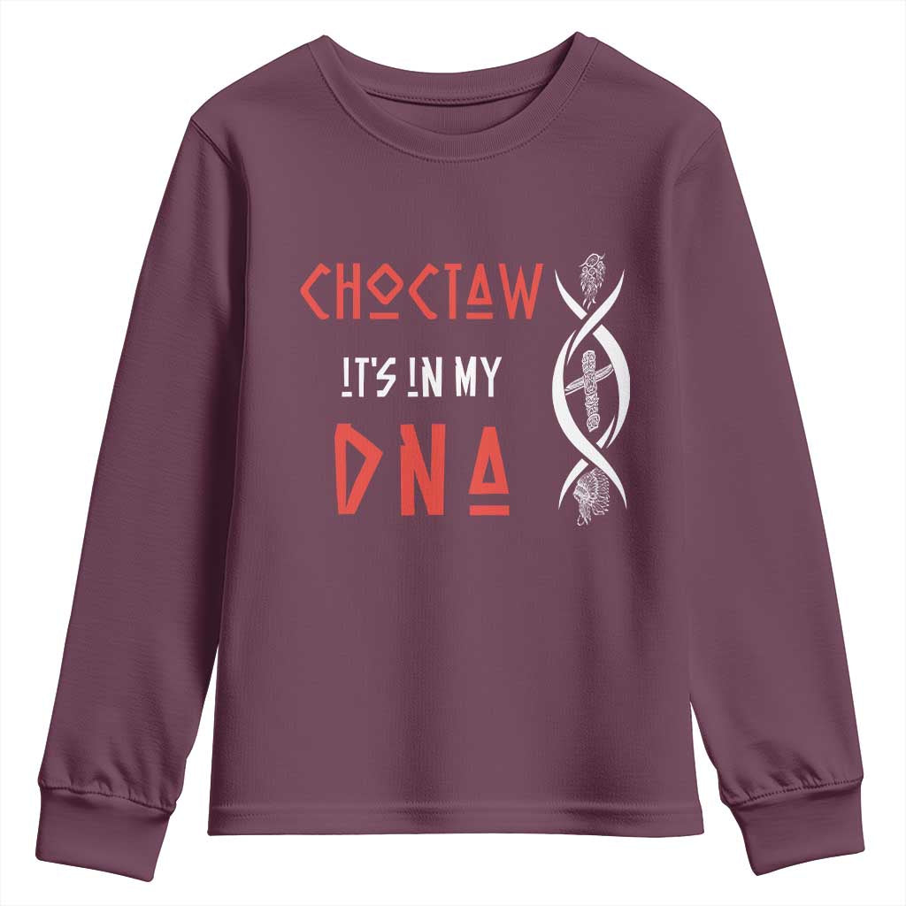 Choctaw Native American DNA Roots Indian Pride Youth Sweatshirt TS14 Maroon Print Your Wear