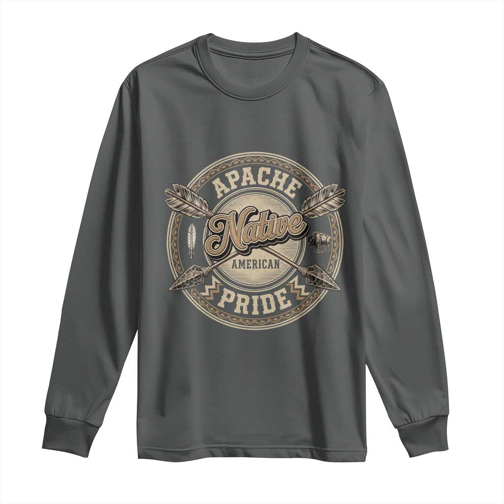 Apache Indian Tribe Pride Long Sleeve Shirt Proud to be a Native American