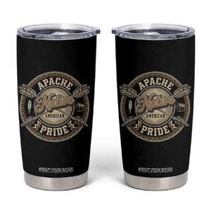 Apache Indian Tribe Pride Tumbler Cup Proud to be a Native American