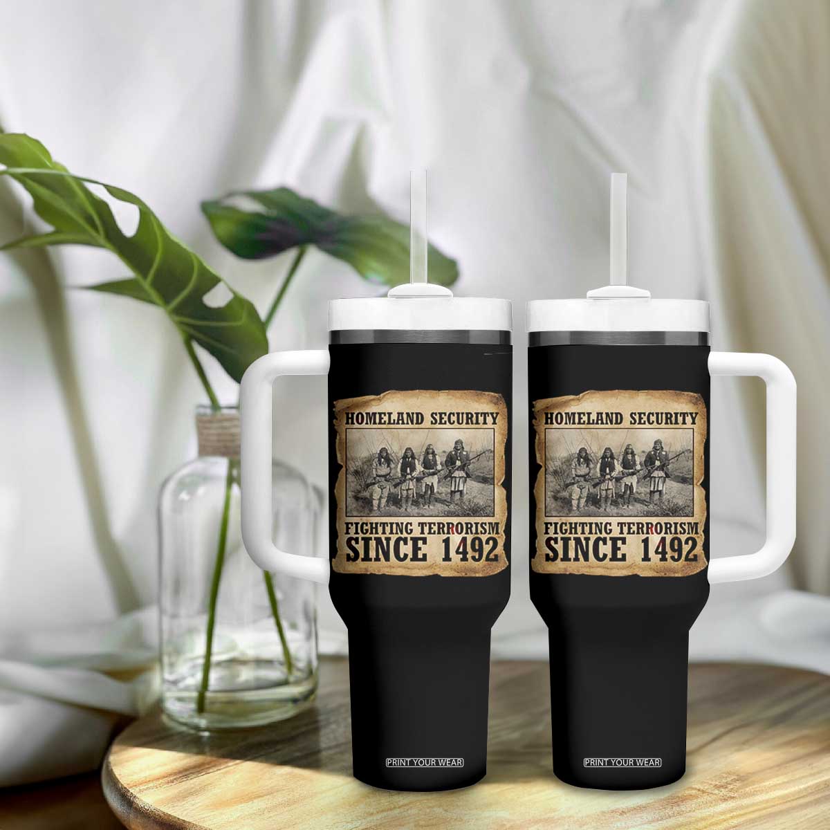 Homeland Security Fighting Terrorism Since 1492 Tumbler With Handle Native American Indian TS14 Print Your Wear