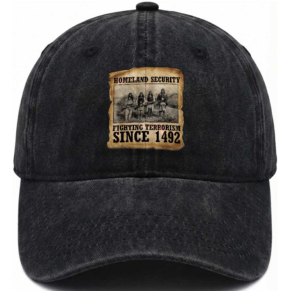 Homeland Security Fighting Terrorism Since 1492 Washed Cotton Baseball Cap Native American Indian TS14 Print Your Wear