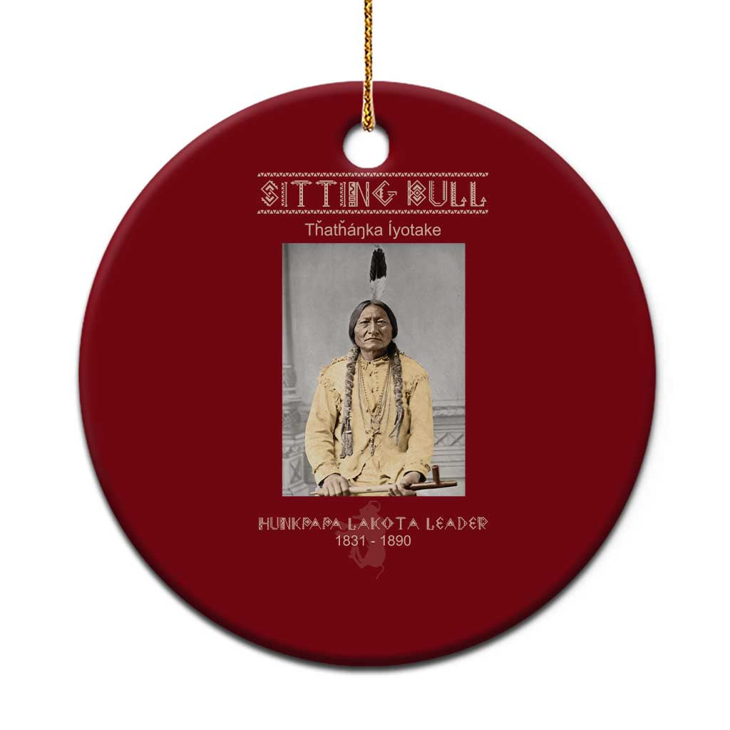 Sitting Bull Lakota Sioux Chief American Indian History Ceramic Ornament TS14 1pc Red Print Your Wear