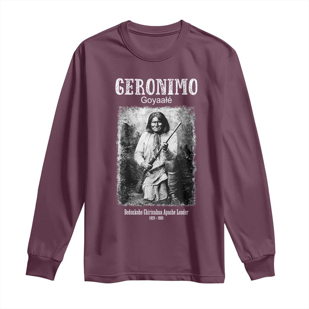 Geronimo Apache Leader American Indian History Long Sleeve Shirt TS14 Maroon Print Your Wear