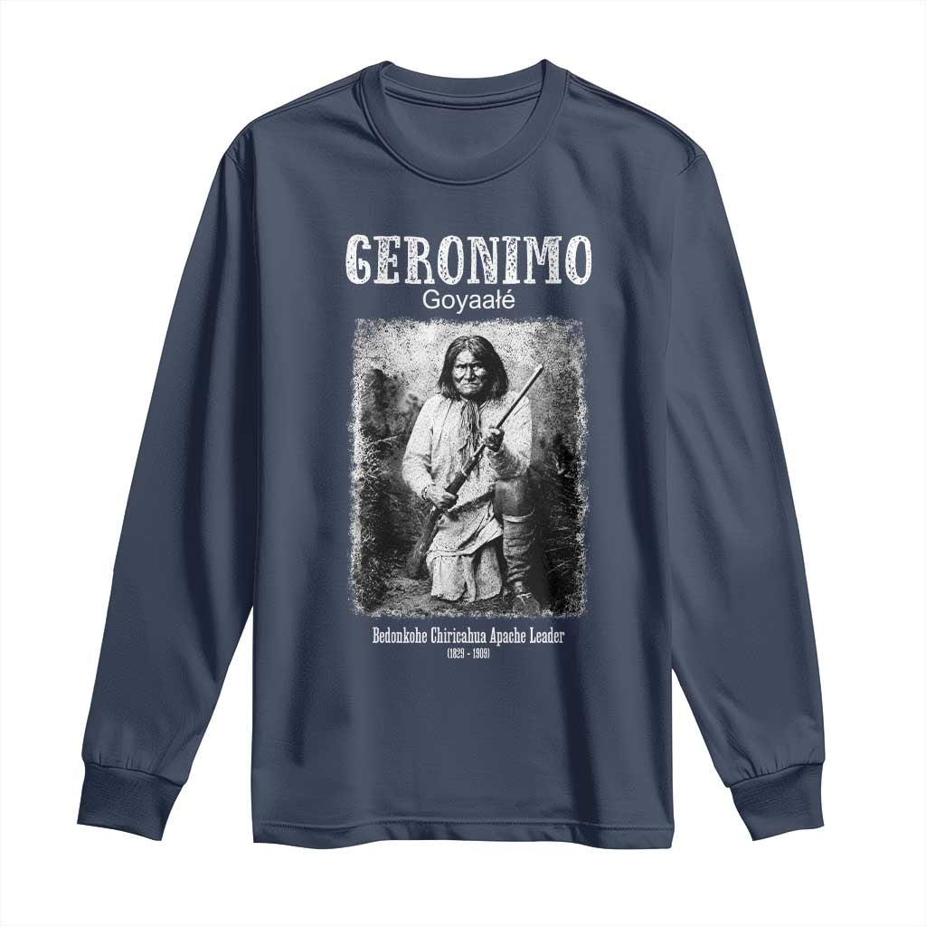 Geronimo Apache Leader American Indian History Long Sleeve Shirt TS14 Navy Print Your Wear