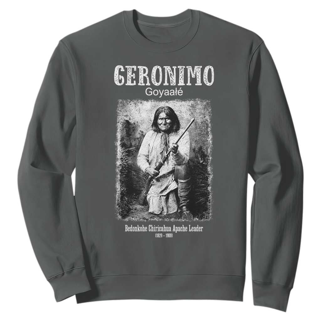 Geronimo Apache Leader American Indian History Sweatshirt TS14 Dark Heather Print Your Wear