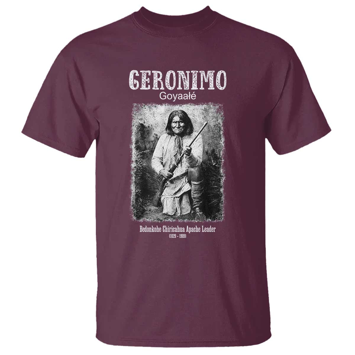 Geronimo Apache Leader American Indian History T Shirt TS14 Maroon Print Your Wear