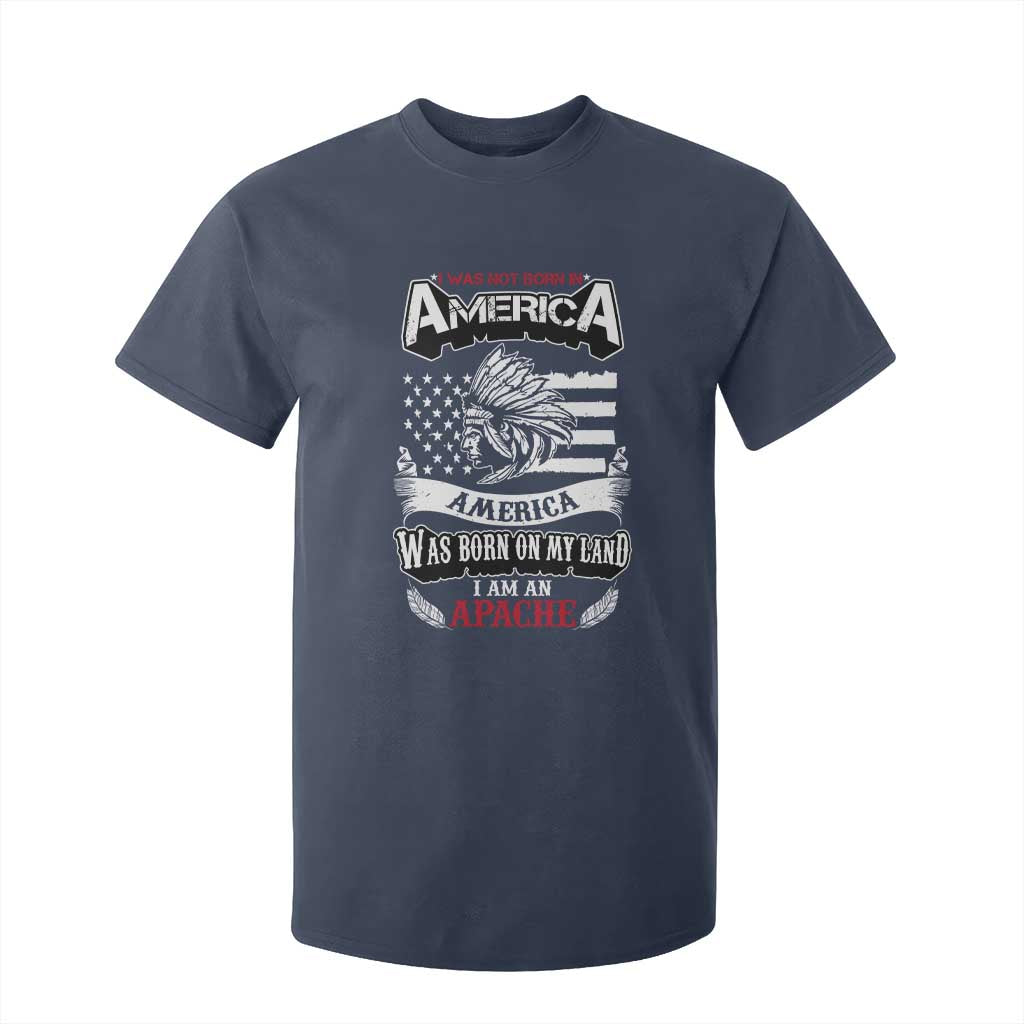 Apache Tribe Native American Indian Pride T Shirt For Kid I Was Not Born In America TS14 Navy Print Your Wear