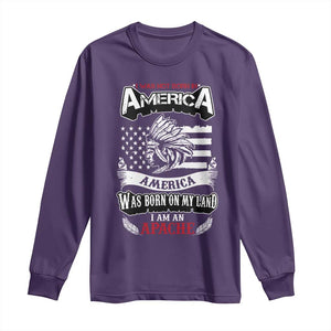 Apache Tribe Native American Indian Pride Long Sleeve Shirt I Was Not Born In America TS14 Purple Print Your Wear