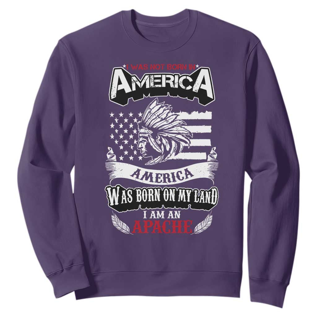 Apache Tribe Native American Indian Pride Sweatshirt I Was Not Born In America TS14 Purple Print Your Wear