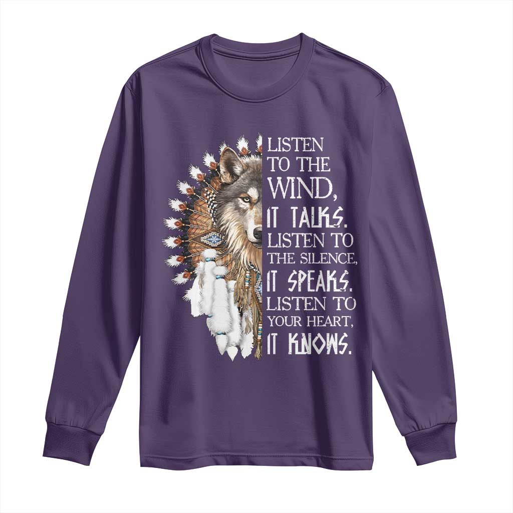 Native American Indian Wolf Saying Listen to The Wind Long Sleeve Shirt TS14 Purple Print Your Wear