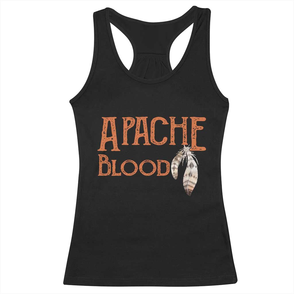Apache Blood Roots for Proud Native American Peoples Racerback Tank Top TS14 Black Print Your Wear