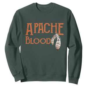 Apache Blood Roots for Proud Native American Peoples Sweatshirt TS14 Dark Forest Green Print Your Wear