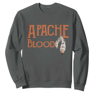 Apache Blood Roots for Proud Native American Peoples Sweatshirt TS14 Dark Heather Print Your Wear