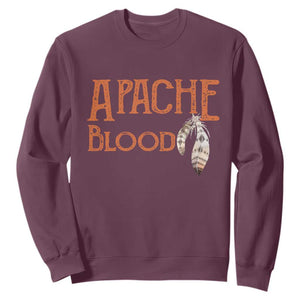 Apache Blood Roots for Proud Native American Peoples Sweatshirt TS14 Maroon Print Your Wear
