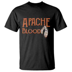 Apache Blood Roots for Proud Native American Peoples T Shirt TS14 Black Print Your Wear