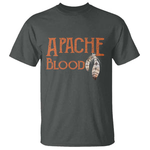 Apache Blood Roots for Proud Native American Peoples T Shirt TS14 Dark Heather Print Your Wear