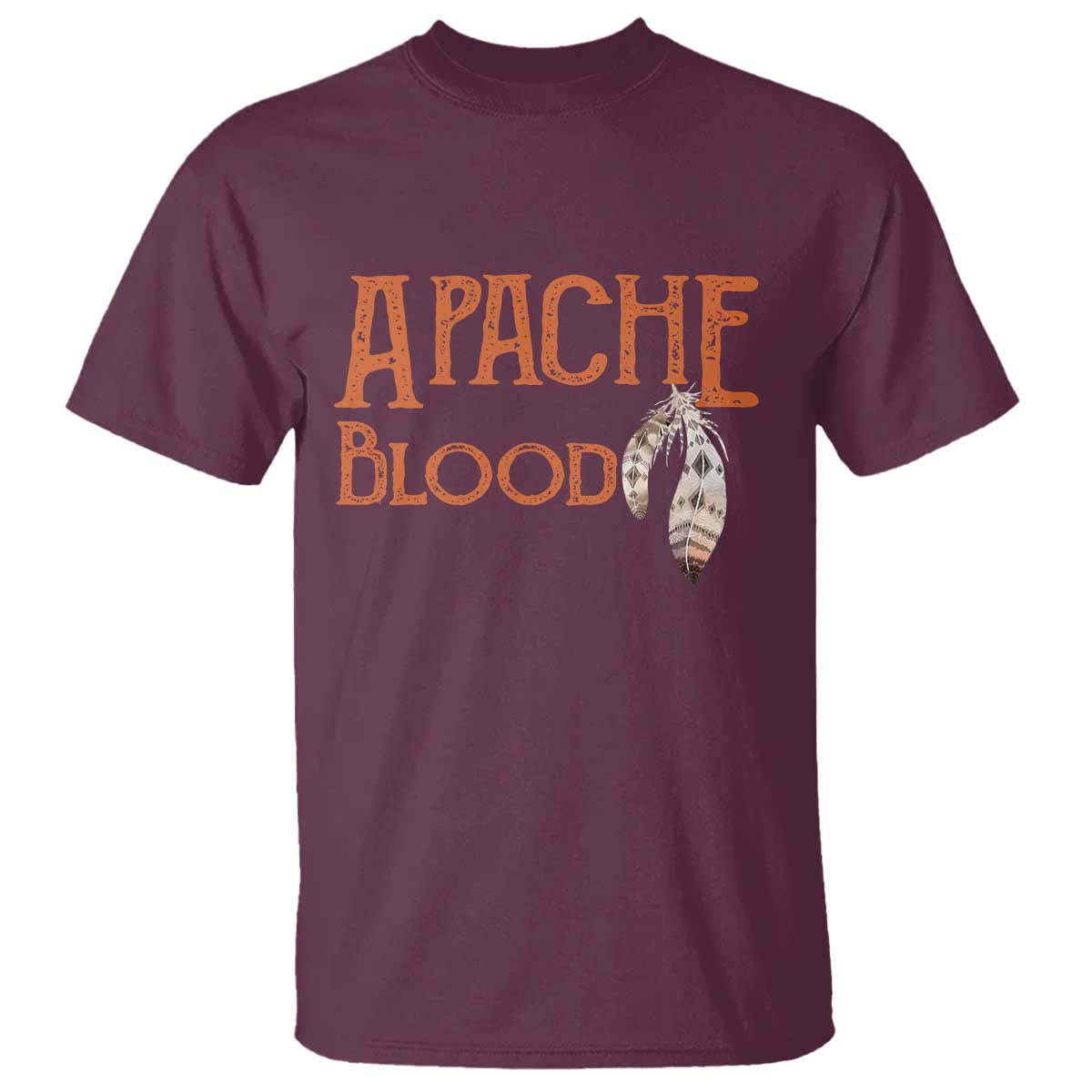 Apache Blood Roots for Proud Native American Peoples T Shirt TS14 Maroon Print Your Wear