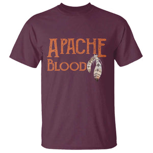 Apache Blood Roots for Proud Native American Peoples T Shirt TS14 Maroon Print Your Wear