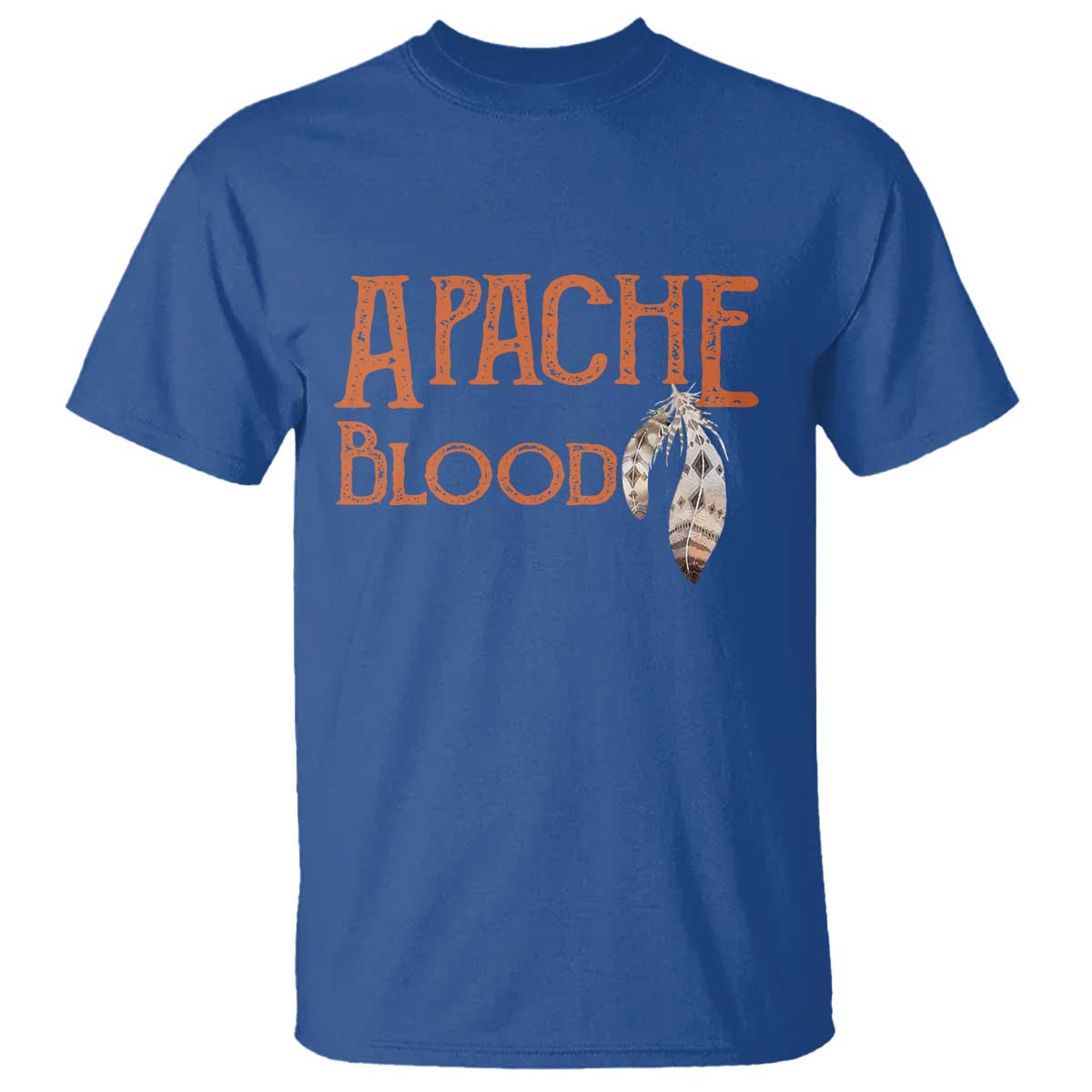 Apache Blood Roots for Proud Native American Peoples T Shirt TS14 Royal Blue Print Your Wear