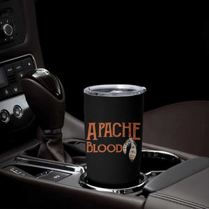 Apache Blood Roots for Proud Native American Peoples Tumbler Cup TS14 Print Your Wear