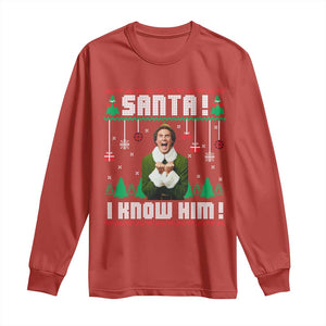 Santa I Know Him Long Sleeve Shirt Funny Elf Christmas TS14 Red Print Your Wear