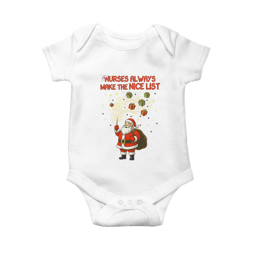 Funny Nurse Christmas Baby Onesie Nurses Always Make The Nice List TS14 White Print Your Wear