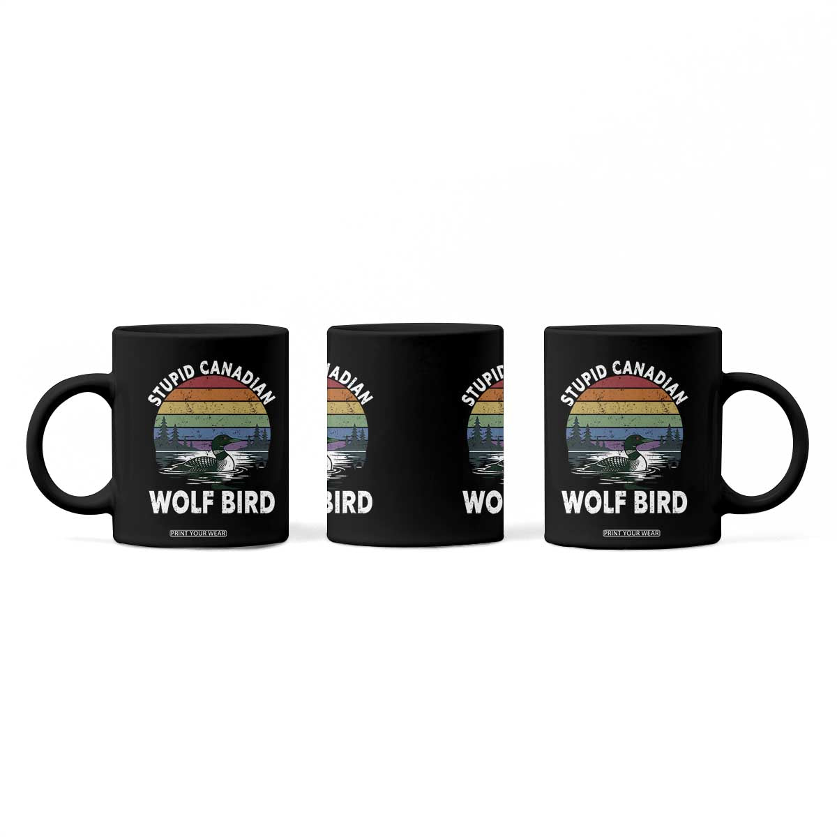 Stupid Canadian Wolf Bird Coffee Mug Sarcastic Animal Meme TS14 Print Your Wear
