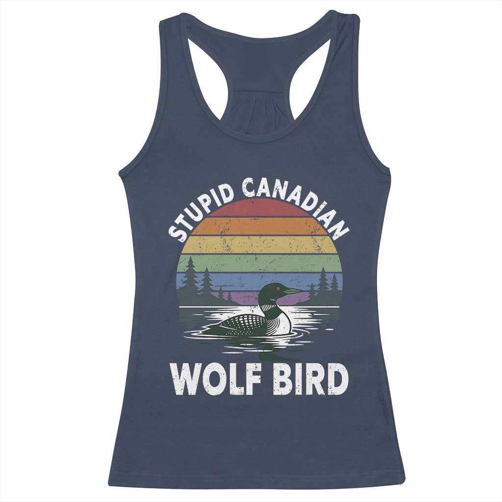 Stupid Canadian Wolf Bird Racerback Tank Top Sarcastic Animal Meme TS14 Navy Print Your Wear