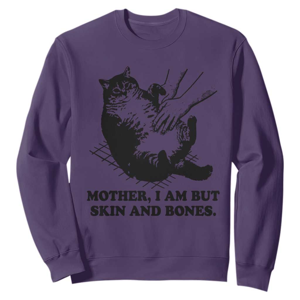 Funny Cat Mom Cat Lover Sweatshirt Mother I Am But Skin and Bones TS14 Purple Print Your Wear