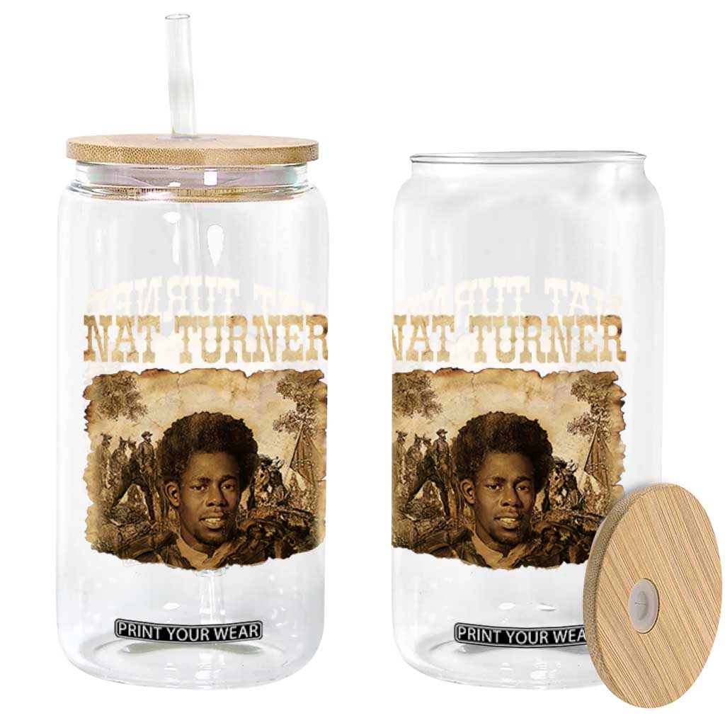 Nat Turner Glass Can Black History African American TS14 Print Your Wear