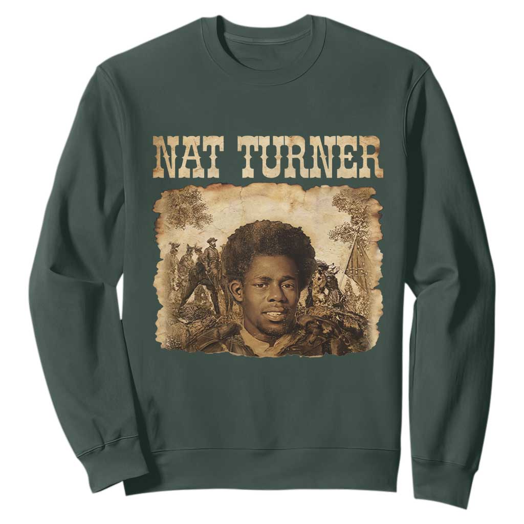 Nat Turner Sweatshirt Black History African American TS14 Dark Forest Green Print Your Wear