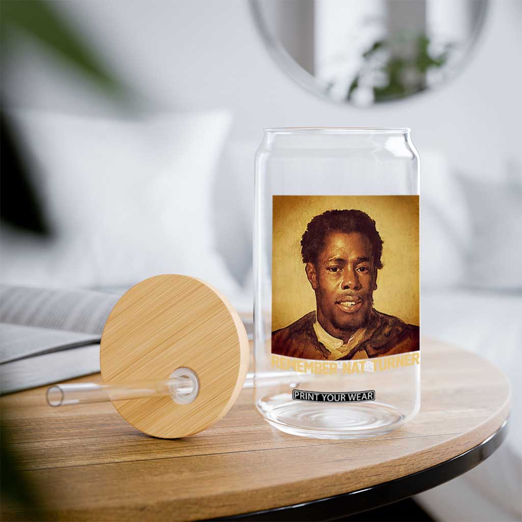 Nat Turner Glass Can Black History Month TS14 Print Your Wear
