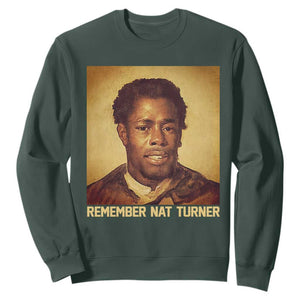 Nat Turner Sweatshirt Black History Month TS14 Dark Forest Green Print Your Wear