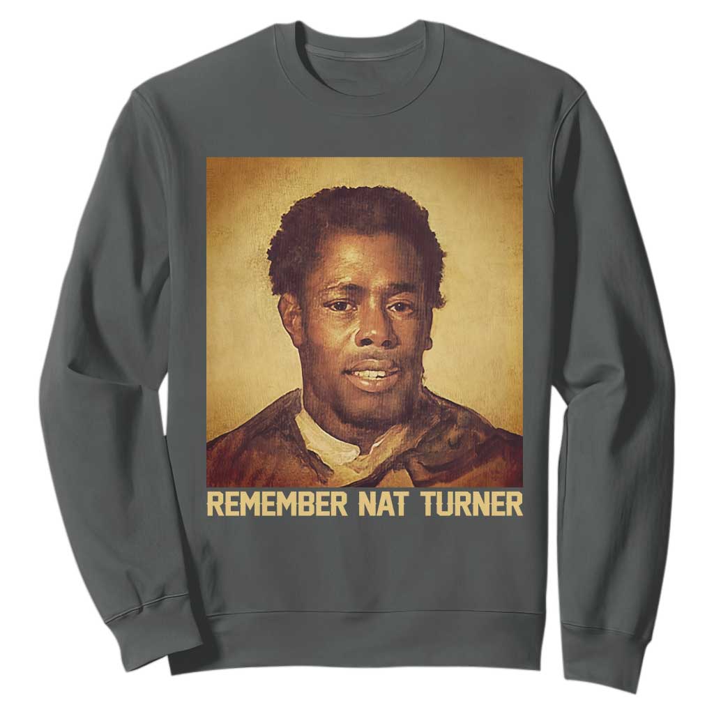 Nat Turner Sweatshirt Black History Month TS14 Dark Heather Print Your Wear