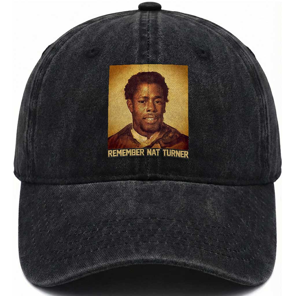 Nat Turner Washed Cotton Baseball Cap Black History Month TS14 Washed Cap Universal Fit Black Print Your Wear