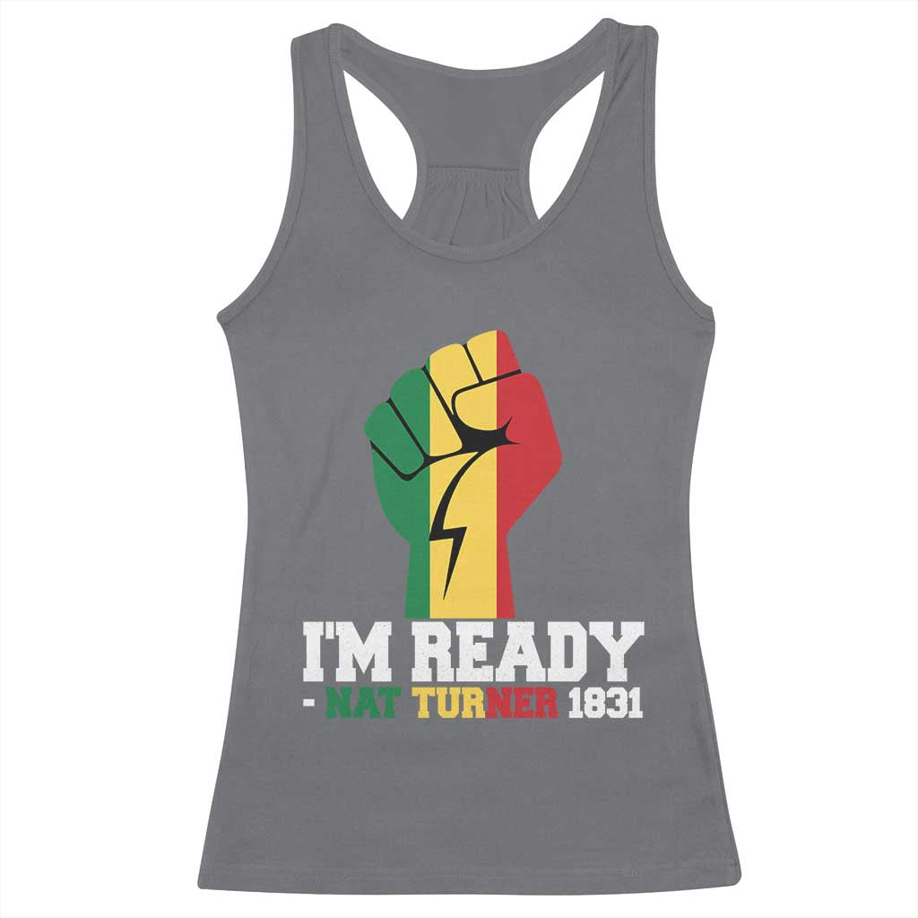 Nat Turner Quote Racerback Tank Top Black History African American TS14 Charcoal Print Your Wear