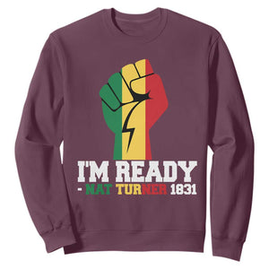 Nat Turner Quote Sweatshirt Black History African American TS14 Maroon Print Your Wear