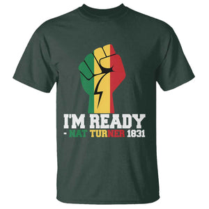 Nat Turner Quote T Shirt Black History African American TS14 Dark Forest Green Print Your Wear