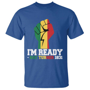 Nat Turner Quote T Shirt Black History African American TS14 Royal Blue Print Your Wear